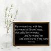 Malachi 2:5 My Covenant Was with Him,A Covenant of Life And Peace,This Called for Reverance And He Wooden Framed Sign 12x8in Wall Decor Wooden Art Signs Quotes Rustic Wood Framed Wall Art view 4