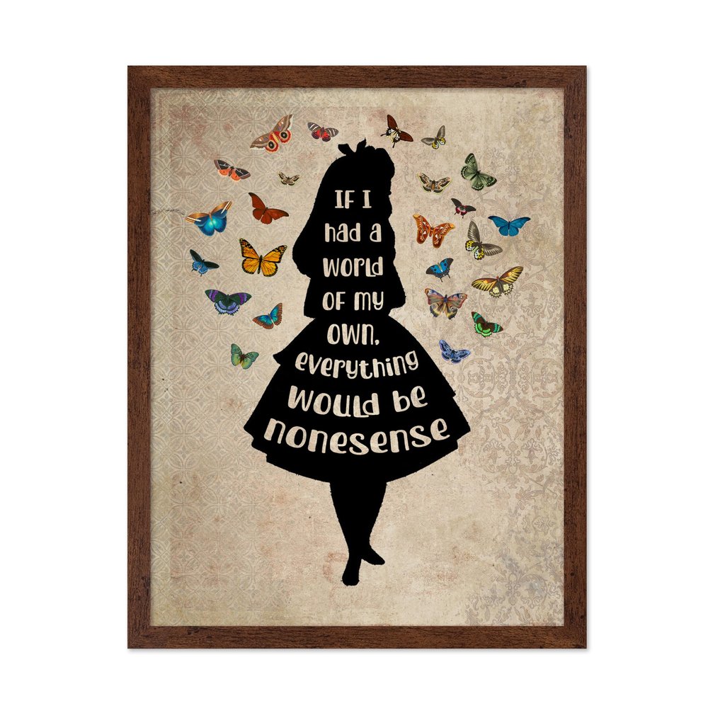 Poster Master Alice Wonderland Poster - If I Had A World Of My Own Print - Butterfly Art - Alice Silhouette Art - Gift for Lady, Girl - Rustic Decor for Bedroom, Girl's Room, 16x20 Brown Framed