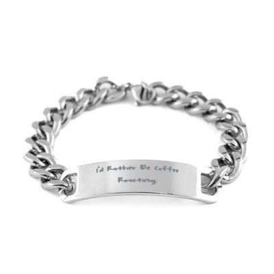Generic Unique Coffee Roasting Gifts, I'd Rather Be Coffee, Birthday Unique Gifts, Cuban Chain Bracelet For Coffee Roasting from Friends, Small, silver