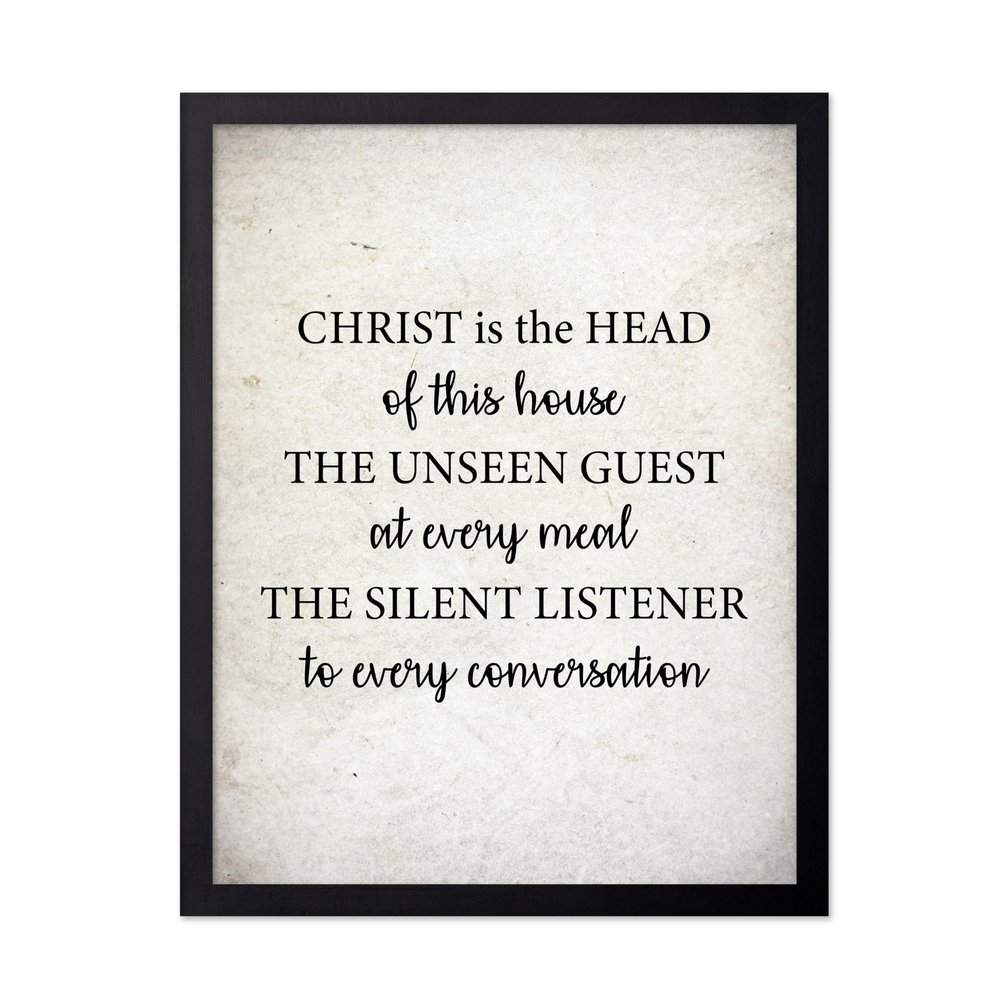 Poster Master Christ Poster - Christ is the Head of this House Print - Jesus Christ Art - Gift for Him, Her - Religious Christian Decor for Living Room, Bedroom, 16x20 Black Framed
