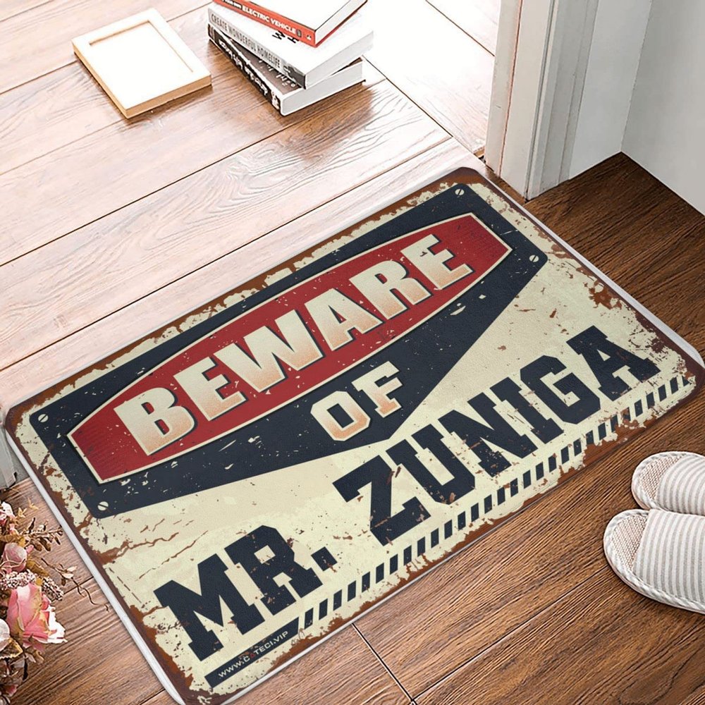 CDWS Small Outdoor Mat Beware of Mr. Zuniga Doormat Plain Outdoor Mat Man Cave Furniture(Size:65X90CM), BMPBLAFYL-65X90CM