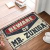 CDWS Small Outdoor Mat Beware of Mr. Zuniga Doormat Plain Outdoor Mat Man Cave Furniture(Size:65X90CM), BMPBLAFYL-65X90CM view 1