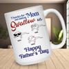 PA61613 Personalized Thanks For Not Letting Mom Swallow Us Mug for Dad, Funny Father's Day Mug for Dad from Son, Custom Coffee Mug for Dad with Kids Name, Dad Mug Accent Black 11oz 15oz Coffee Mug 11 view 3