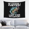 QFZ of Course I Cum Fast I Got Fish to Catch Durable Versatile 29x37in Tapestry Charm view 1