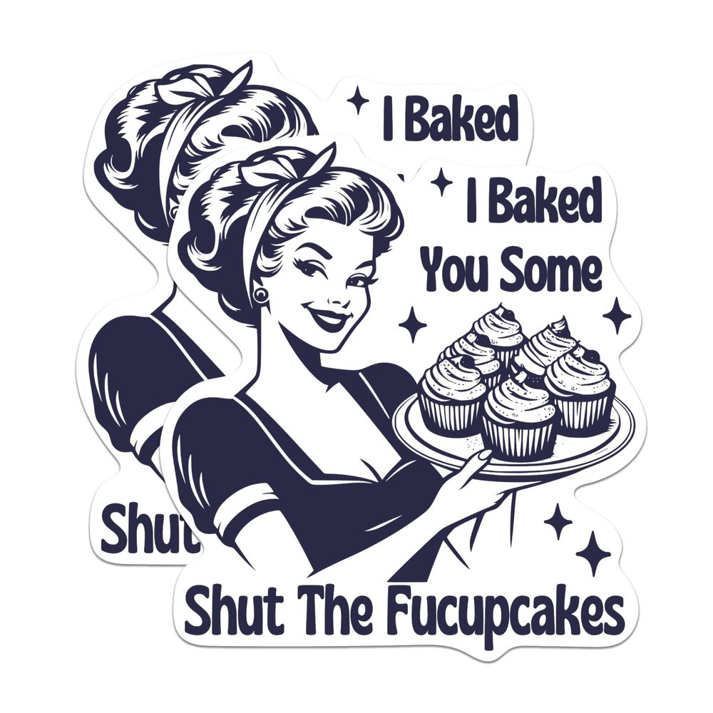 (2 Pack) I Baked You Some Shut The Fucupcakes Magnets - Funny Sarcastic Sassy - 5" On Longest Side - Premium Magnet - for Cars, Refrigerators, Toolboxes, Lockers - Made in USA - MAG0623