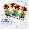 (2 Pack) Find Me Under The Palms Magnets - Cool Retro Surfer Ocean Lover Beach Bum Magnet - 5" On Longest Side - Premium Magnet - for Cars, Refrigerators, Toolboxes, Lockers - Made in USA - MAG0582 view 3
