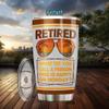 A Legendary Zulu Language Teacher Has Retired, Happy Retirement Tumbler Stainless Steel For Zulu Language Teacher, 20Oz Tumbler Farewell Gift For Coworker With Funny Quotes About Retirement view 2