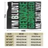 Im Blunt because God Rolled Me That Way Throw Blanket for Men Women Couch Bed Sofa Throw Blanket 60"x50" Blankets view 3