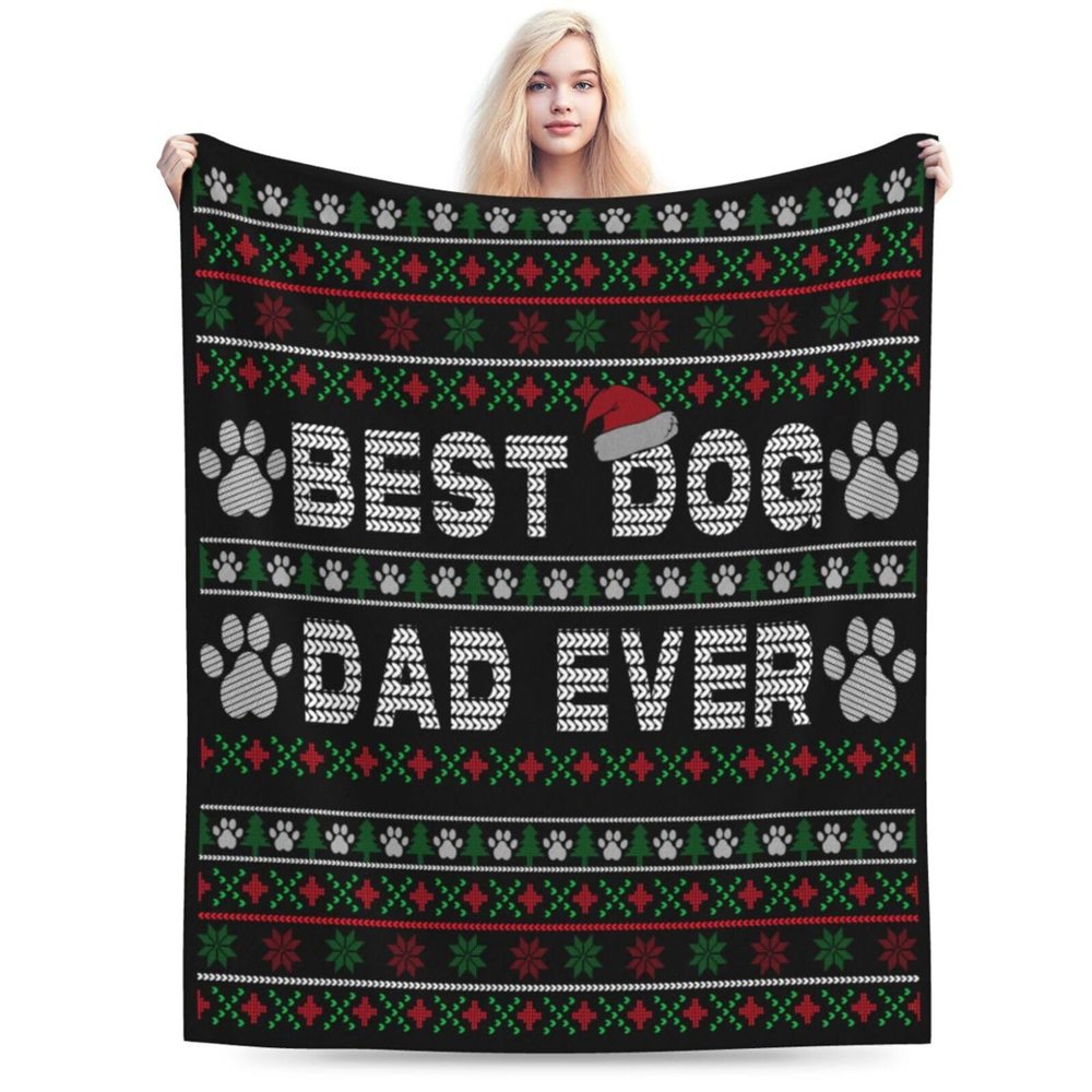 Best Dog Dad Ever Christmas Throw Blanket for Men Women Couch Bed Sofa Throw Blanket 80"x60" Blankets