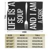 BASTU Life Is A Soup and I Am Fork Throw Blanket for Men Women Couch Bed Sofa Throw Blanket 60""x50"" Blankets, Black view 3