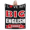 I Love My Big English Family Throw Blanket for Men Women Couch Bed Sofa Throw Blanket 50"x40" Blankets view 1