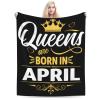 Queens are Born in April Throw Blanket for Men Women Couch Bed Sofa Throw Blanket 60"x50" Blankets view 1
