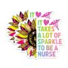 (2 Pack) It Takes A Lot of Sparkle to Be A Nurse Magnets - RN Nurse - 5" On Longest Side - Premium Magnet - for Cars, Refrigerators, Toolboxes, Lockers - Made in USA - MAG1095 view 1