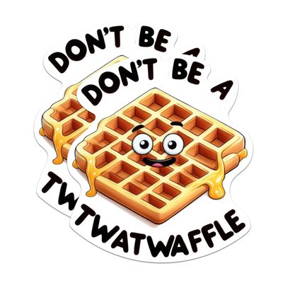 (2 Pack) Don't Be A Tw*twaffle Magnets - Funny Adult Humor Sarcastic Vulgar Magnet - 5" On Longest Side - Premium Magnet - for Cars, Refrigerators, Toolboxes, Lockers - Made in USA - MAG1690