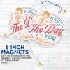 (2 Pack) Have The Day You Deserve Magnets - Funny Positive Inspiring Motivational - 5" On Longest Side - Premium Magnet - for Cars, Refrigerators, Toolboxes, Lockers - Made in USA - MAG1638 view 3