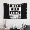 YVNUM 60x40 Inches Tapestry,It'S A Alex Thing You Woudn'T Understand Wall Hanging Wall Art For Bedroom Living Room Dorm Decor, Black view 2