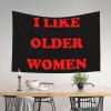 YVNUM 60x40 Inches Tapestry,I Like Older Women Wall Hanging Wall Art For Bedroom Living Room Dorm Decor, Black view 3
