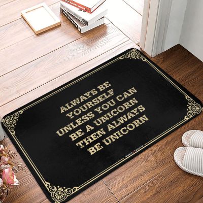 Beer Decorations for Man Cave Always Be Yourself Unless You Can Be A Unicorn,Then Always Be Unicorn Doormat Front Door Inside Mat Fall Kitchen Mat(50X80CM)