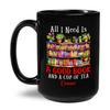 All I Need Is A Good Book Mugs, Personalized Name Book Black Coffee Mug 11Oz 15Oz, Library Bookshelf Cup Gifts For Book Lovers Women Friends, Custom Library Travel Ceramic Mug, Book Tea Cup Gift view 1
