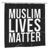 NJHGHHRT Muslim Lives Matter Shower Curtain 72x72Inch Bathroom Shower Curtains Plastic view 1