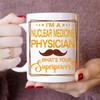 Nuclear Medicine Physician Mug, Nuclear Medicine Physician Gift, Gift for Nuclear Medicine Physician, Nuclear Medicine Physician Retirement 11oz White Ceramic Coffee Mug - Christmas, Thanksgiving view 2
