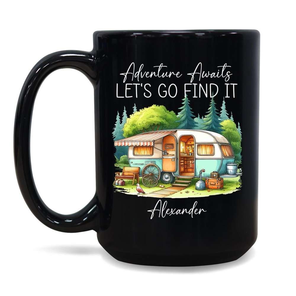 Adventure Awaits Let's Go Find It Camper Mug, Personalized Outdoor Enthusiast Camping Coffee Cup, Adventure Lover Mug Gift Custom Name, Mountain Nature Camp Lover Teacup, Black Mugs 11oz 15oz
