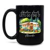 Adventure Awaits Let's Go Find It Camper Mug, Personalized Outdoor Enthusiast Camping Coffee Cup, Adventure Lover Mug Gift Custom Name, Mountain Nature Camp Lover Teacup, Black Mugs 11oz 15oz view 1