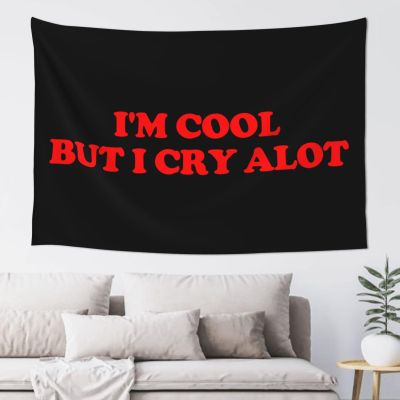 Haebfsli'M Cool But I Cry Alot Tapestry Wall Art For Bedroom Aesthetic,Wall Hanging Poster For Bedroom Dorm Living Room Backdrop Decor,60 X 40 Inches