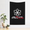 Doukabft Never Trust An Atom They Make Up Everything 60x40 In Tapestry Wall Hanging For Bedroom Home Decor view 3