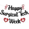 Happy Surgical Tech Week Banner - Surgical Technologist Appreciation Week Decor, Hospital Office Clinics, Thank You Nurse Doctor Party Decor 1 Black & Red Glitter view 1
