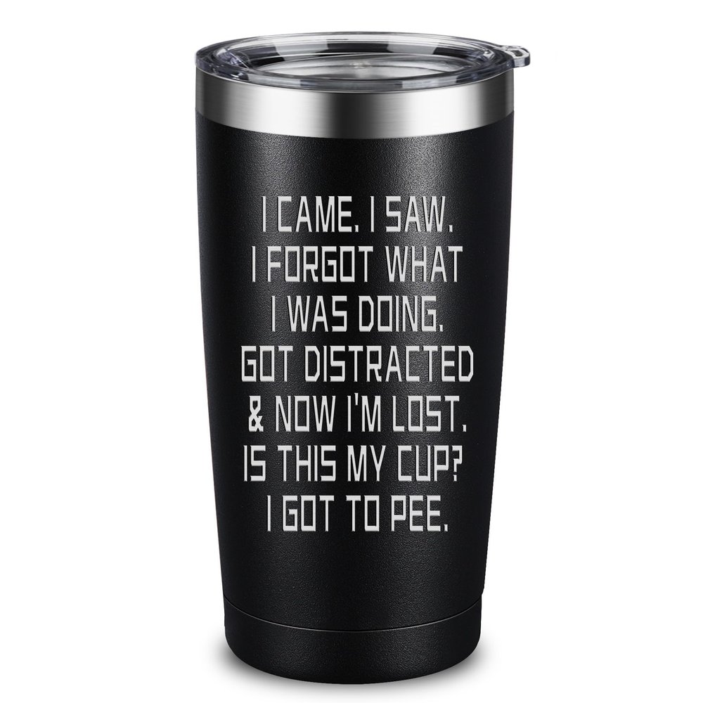 Birthday Gift for Women Men - I Came I Saw Tumbler Gag Gifts Funny Adult Grandpa Gifts for Him Drinking Cup for Elderly Senior Citizen, 20 Oz Insulated Tumbler, Black