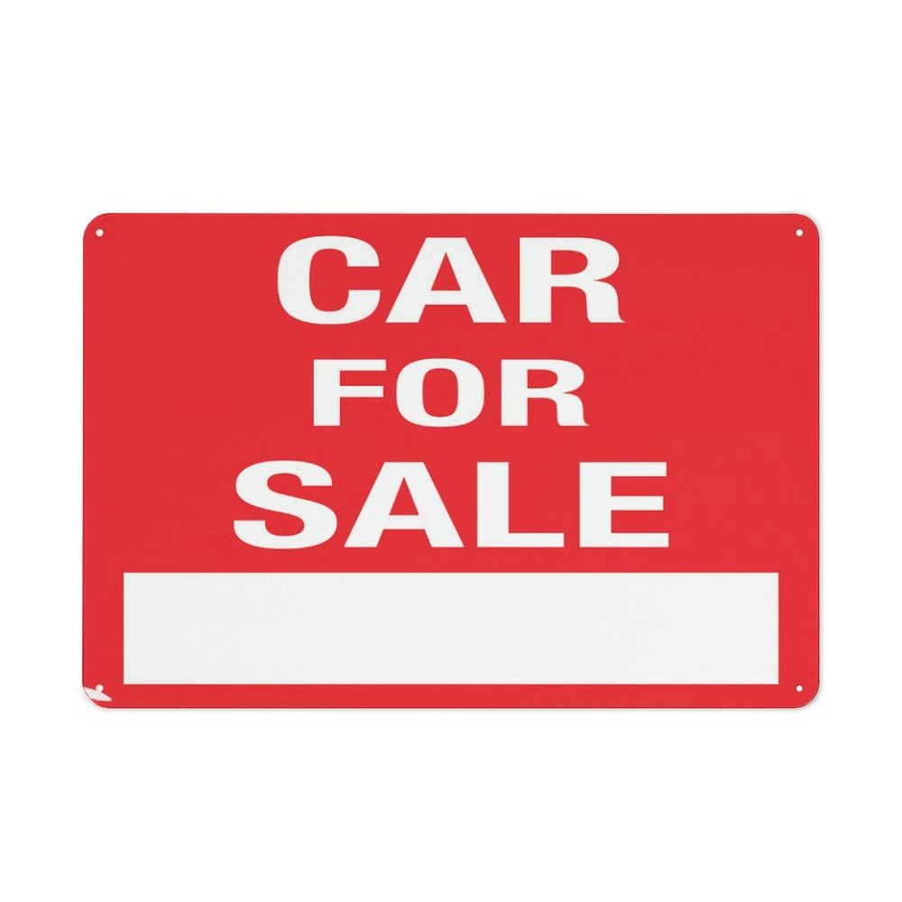 Car For Sale Sign 12 X 8 Inches Aluminum Sign - Uv Protected, Waterproof, Weatherproof And Fade Resistant - 4Pre-Drilled Holes