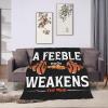 A Feeble Body Weakens The Mind Throw Blanket for Couch 50"x40" Cozy Soft Sofa Chair Bed Throw Blankets Flannel Blanket view 4