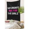 NUSDB Saturdays are for the girls Wall Tapestry For Bedroom Home Dorm Decor Large Tapestries 90" X 60" view 3