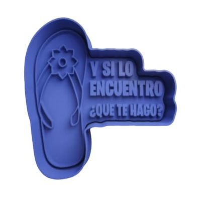 2 PCS: Chancla/Spanish/Y Si Lo Encuentro Que Te Hago/Chancleta Stamp & Cutter Set/Polymer Clay/Cookie Cutter (3.50 Inches)