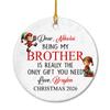 Being My Brother is Really The Only Gift You Need Ceramic Ornament, Personalized Brothers ELF Christmas Ornament Gift, Custom Year/Names Sibling ELF Ceramic Ornament, Cute Sibling Xmas Tree Ornament view 1