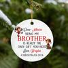 Being My Brother is Really The Only Gift You Need Ceramic Ornament, Personalized Brothers ELF Christmas Ornament Gift, Custom Year/Names Sibling ELF Ceramic Ornament, Cute Sibling Xmas Tree Ornament view 3