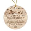 Santa's Favorite College Student Ornament Christmas 2026, Customized Students Keepsake Decor Hanging On Xmas Tree, Custom Freshman Ornaments, Personalized University Student Ornament Gift with Name view 1