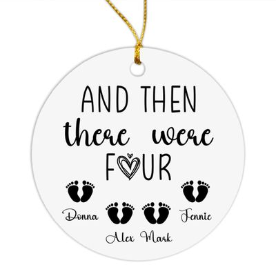 and Then There were Four Ornament Christmas, Personalized Family of Four Ornament 2025, Customized Family of Four Xmas Ornament with Name, Family Member Gifts, Custom Family of Four Keepsake Ornament