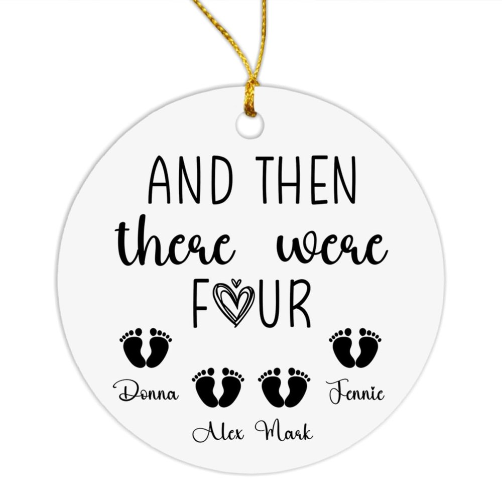 and Then There were Four Ornament Christmas, Personalized Family of Four Ornament 2025, Customized Family of Four Xmas Ornament with Name, Family Member Gifts, Custom Family of Four Keepsake Ornament