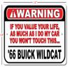 1966 66 Buick Wildcat Don't Touch My Car, Metal Wall Decor, Garage Sign, GM Car Sign - 10" x 14" view 2
