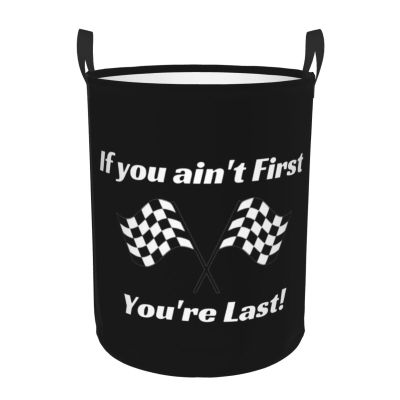 If You Ain'T First You'Re Last Laundry Basket Round Portable Storage Box Organizer Laundry Basket Portable Laundry Organizer