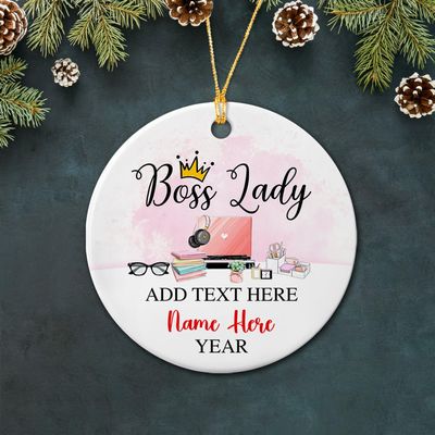 Boss Lady Ceramic Ornament Christmas, Personalized Text/Year & Name Boss Lady Ornament Gift for Women Mom Boss Mentor, Customized Boss Lady Ceramic Xmas Ornament, Boss Lady Xmas Ornament Decor