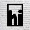 Hi Metal Wall Art, Black, Framed Metal Wall Hanging Interior Decor view 2