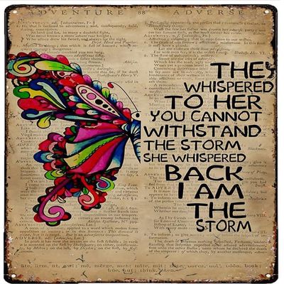Celebration of Life Decorations Butterfly I Am The Storm Retro Vintage Metal Tin Plaque Decoration Home Kitchen Restaurant Wall Sign Bakery Drink Shop Decoration Sign 8x12 Inch