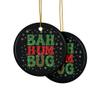 Bah Hum Bug Ceramic Christmas Ornament, Festive Holiday Decor, Funny Xmas Ornament, 2-Side Print, (1pc, 3pcs, 5pcs, 10pcs) view 2