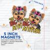 (2 Pack) Small Dog Big Attitude Yorkie Yorkshire Magnets - Funny Cute Yorkie Magnets - 5 Inches On Longest Side - Premium Magnet - for Cars, Refrigerators, Toolboxes - Made in USA - MAG2149 view 3