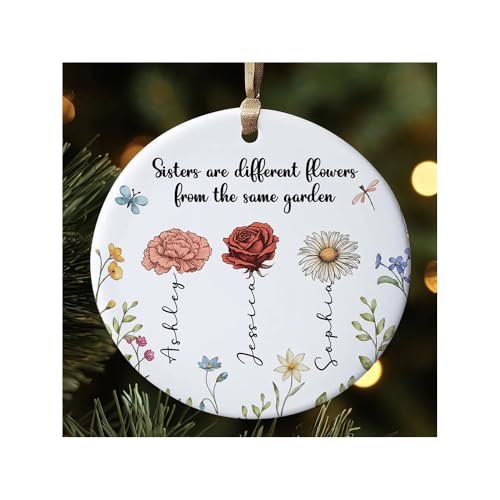 Personalized Sisters are Different Flowers from The Same Garden Glass, Ceramic Ornament Custom Sisters Family Glass Ornament for Friends Sisters Siblings Woman on Birthday Christmas (3)