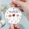 Personalized Sisters are Different Flowers from The Same Garden Glass, Ceramic Ornament Custom Sisters Family Glass Ornament for Friends Sisters Siblings Woman on Birthday Christmas (3) view 4