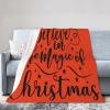 Believe in The Magic of Christmas.Funny Christmas Throw Blanket for Couch Bed Sofa Blankets Warm Soft Cozy Flannel Blanket 60"x50" view 2